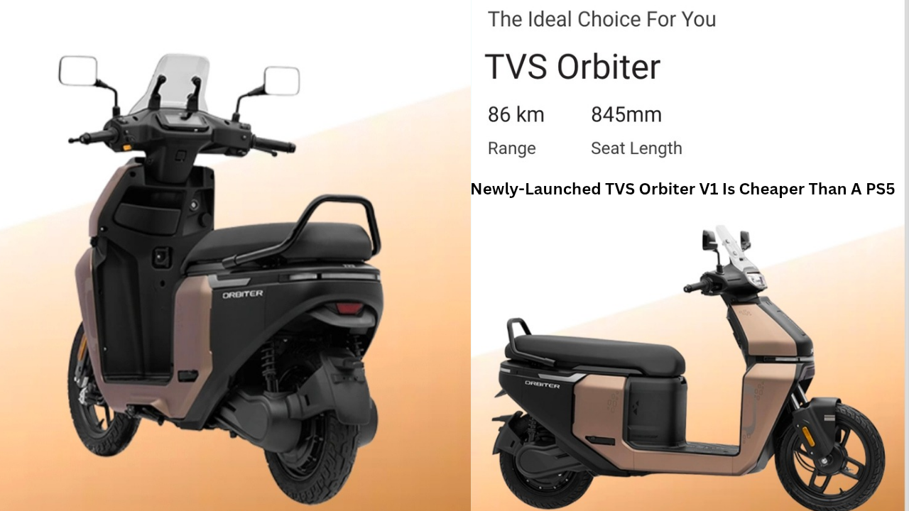 TVS Orbiter V1 हाल ही में लॉन्च हुआ TVS Orbiter V1, PS5 से सस्ता है।प्रथमेशप्रथमेश