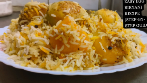 Easy Egg Biryani Recipe [step-by-step guide