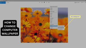 HOW TO CHANGE COMPUTER WALLPAPER